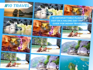 10 Unforgettable Places to Visit on a Halong Day Trip — A Guide for Indian Travelers