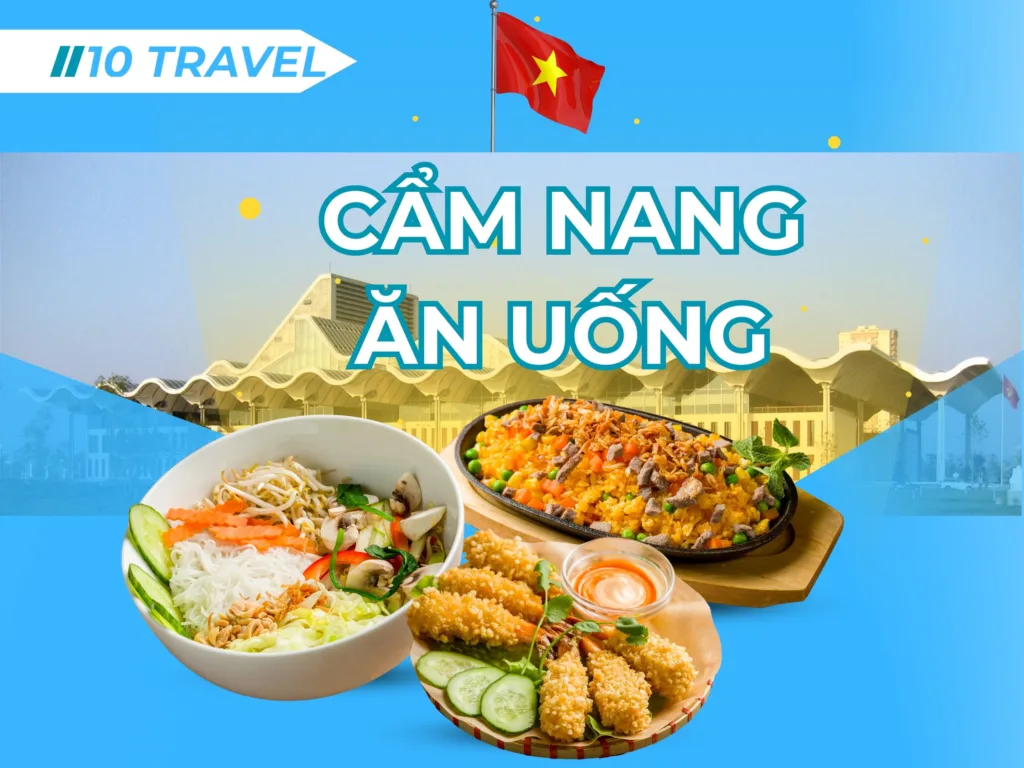 Cẩm nang ăn uống một mình vẫn ngon gần Trung Tâm Hội Nghị Quốc Gia cho dân công tác 1 Cẩm nang ăn uống một mình vẫn ngon gần Trung Tâm Hội Nghị Quốc Gia cho dân công tác