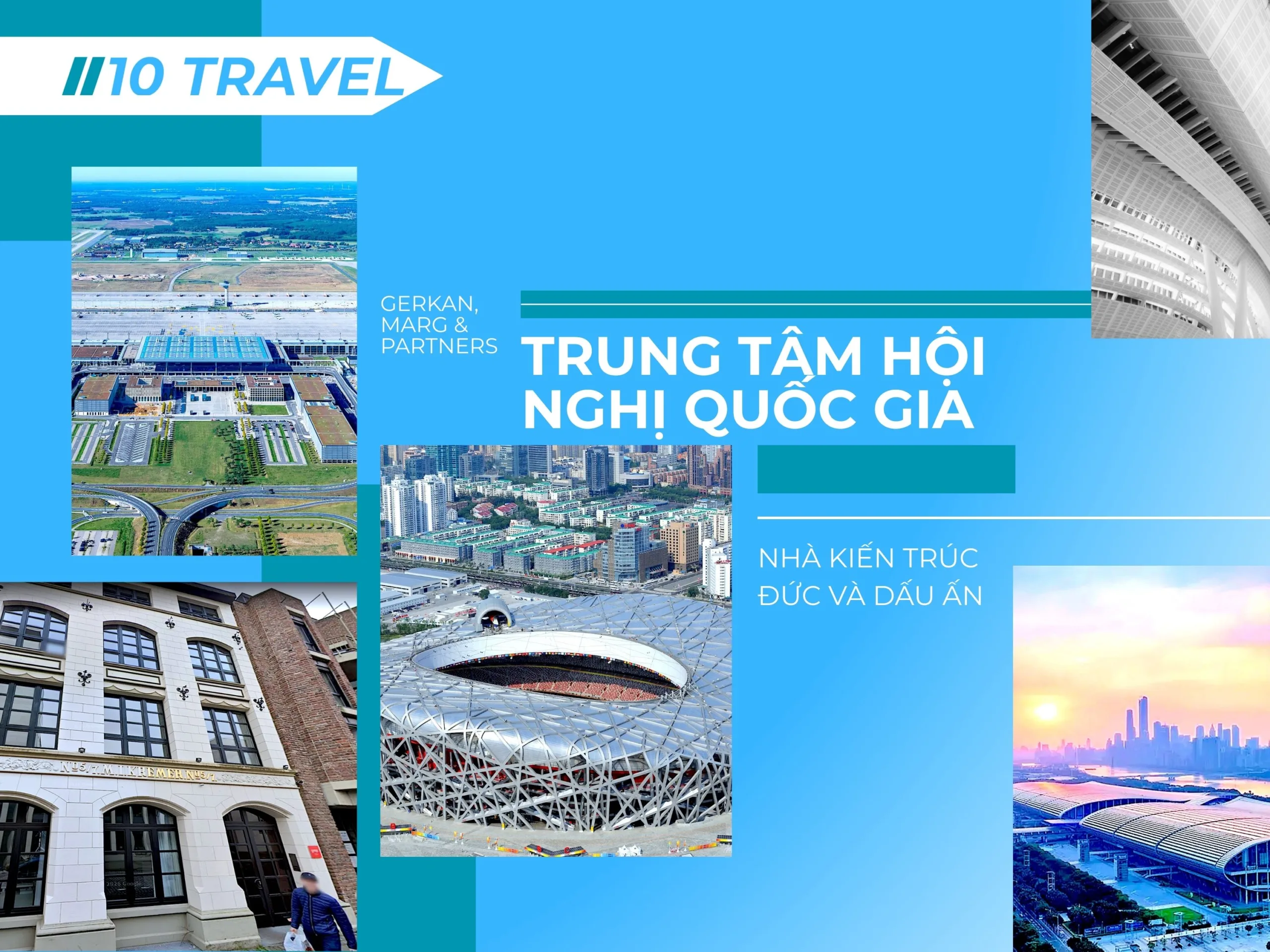 Gerkan, Marg & Partners(GMP), Nhà kiến trúc Đức và dấu ấn tại Trung Tâm Hội Nghị Quốc Gia
